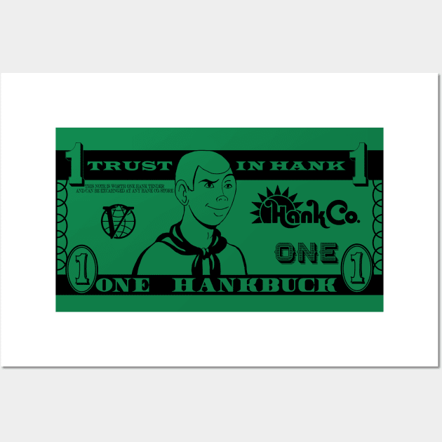 Hank Co Hank Buck Wall Art by Ace20xd6